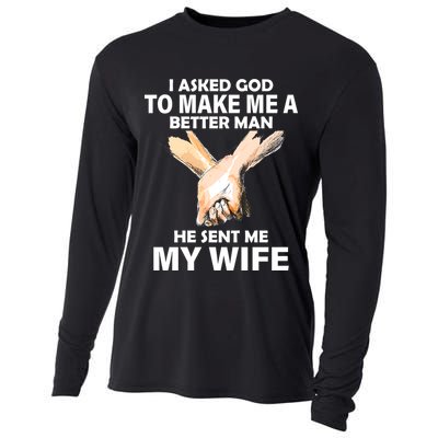 I Asked God To Make Me A Better Man Cooling Performance Long Sleeve Crew