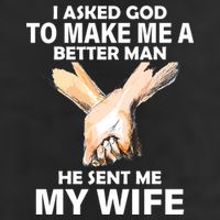 I Asked God To Make Me A Better Man Microfiber Hand Towel