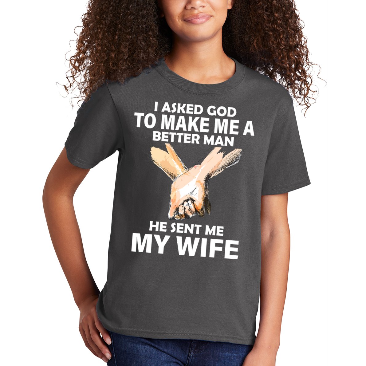 I Asked God To Make Me A Better Man Kids T-Shirt