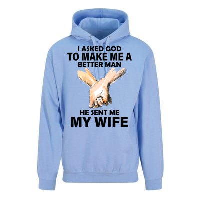 I Asked God To Make Me A Better Man Unisex Surf Hoodie