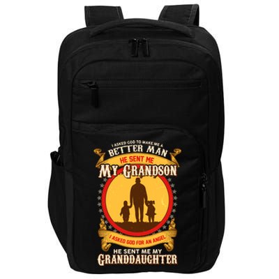 I Asked God to Make Me A Better Man Grandson Granddaughter Impact Tech Backpack