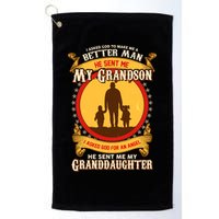 I Asked God to Make Me A Better Man Grandson Granddaughter Golf Towel