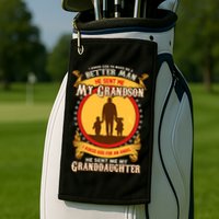 I Asked God to Make Me A Better Man Grandson Granddaughter Golf Towel