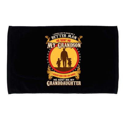 I Asked God to Make Me A Better Man Grandson Granddaughter Microfiber Hand Towel