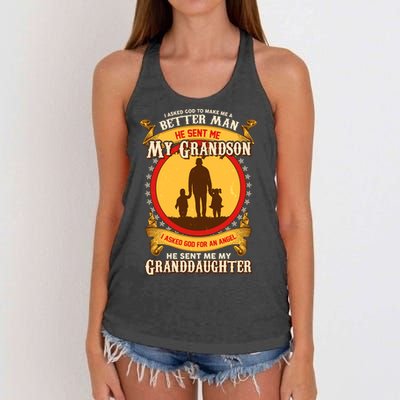 I Asked God to Make Me A Better Man Grandson Granddaughter Women's Knotted Racerback Tank