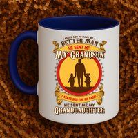 I Asked God to Make Me A Better Man Grandson Granddaughter Mug