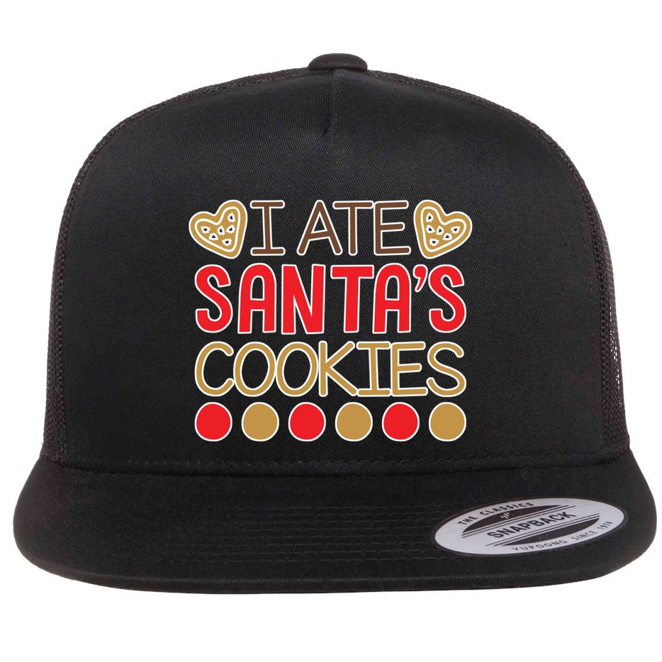I Ate Santa's Cookie Flat Bill Trucker Hat