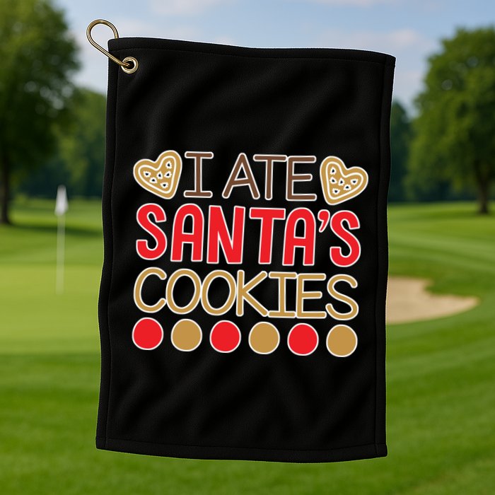 I Ate Santa's Cookie Golf Towel