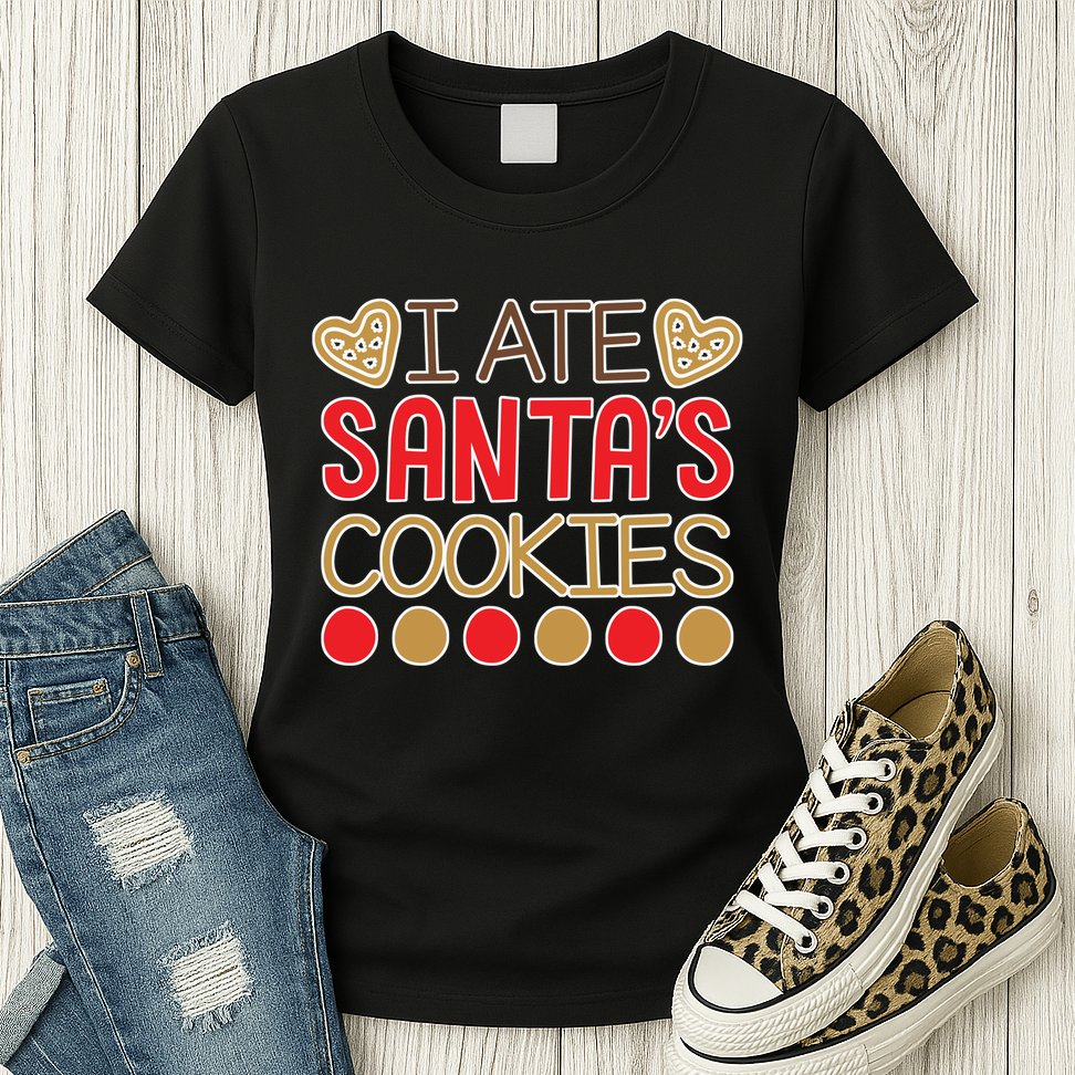 I Ate Santa's Cookie Womens T-Shirt