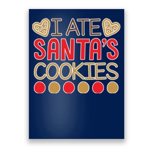 I Ate Santa's Cookie Poster