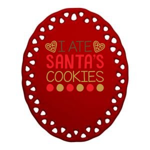 I Ate Santa's Cookie Ceramic Oval Ornament