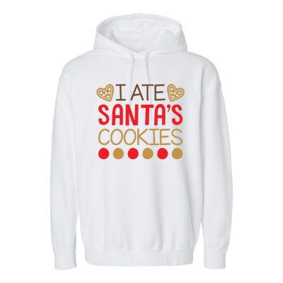 I Ate Santa's Cookie Garment-Dyed Fleece Hoodie