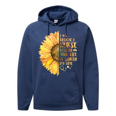 I Became A Nurse Because Your life Is Worth My Time Performance Fleece Hoodie