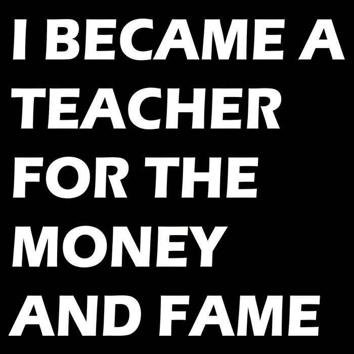 I Became A Teacher For The Money And Fame Cooling Performance Crew T-Shirt