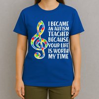 I Became An Autism Teacher For You T-Shirt