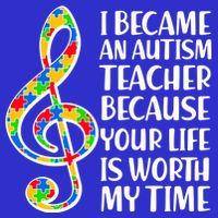 I Became An Autism Teacher For You T-Shirt
