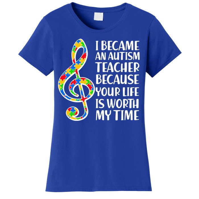 I Became An Autism Teacher For You Women's T-Shirt