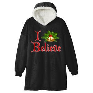 I Believe Christmas Bells Hooded Wearable Blanket