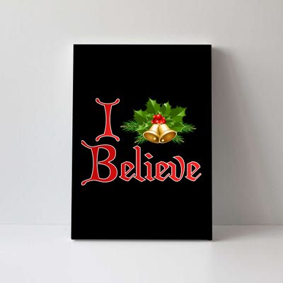 I Believe Christmas Bells Canvas