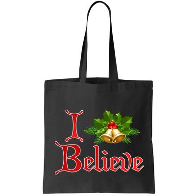 I Believe Christmas Bells Bag