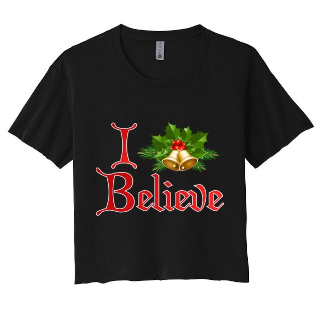 I Believe Christmas Bells Crop Top
