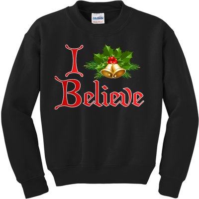 I Believe Christmas Bells Kids Sweatshirt