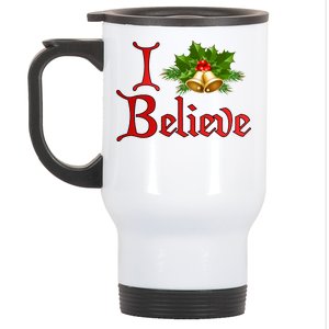 I Believe Christmas Bells Stainless Steel Travel Mug