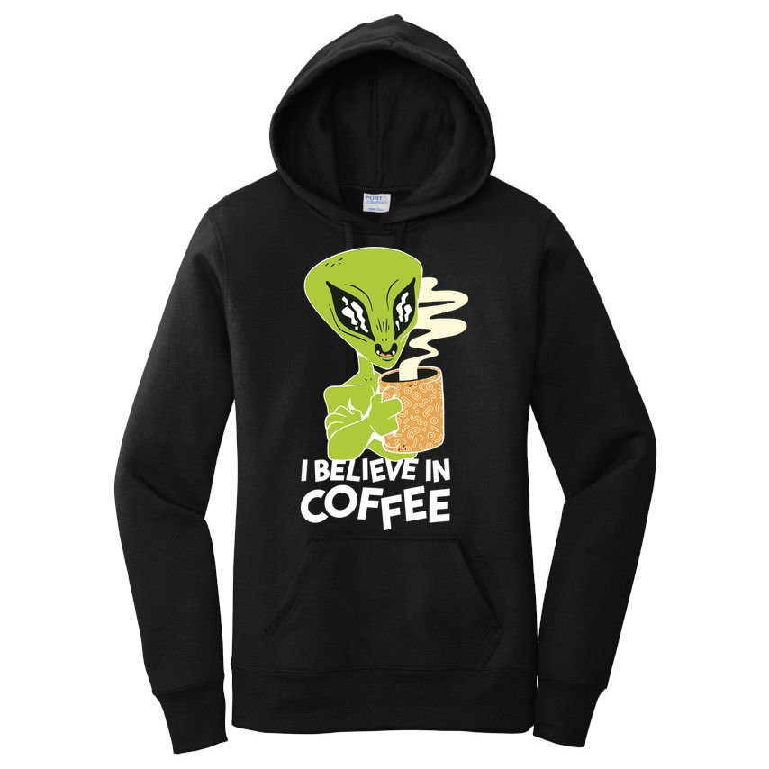 I Believe In Coffee Alien Women's Pullover Hoodie