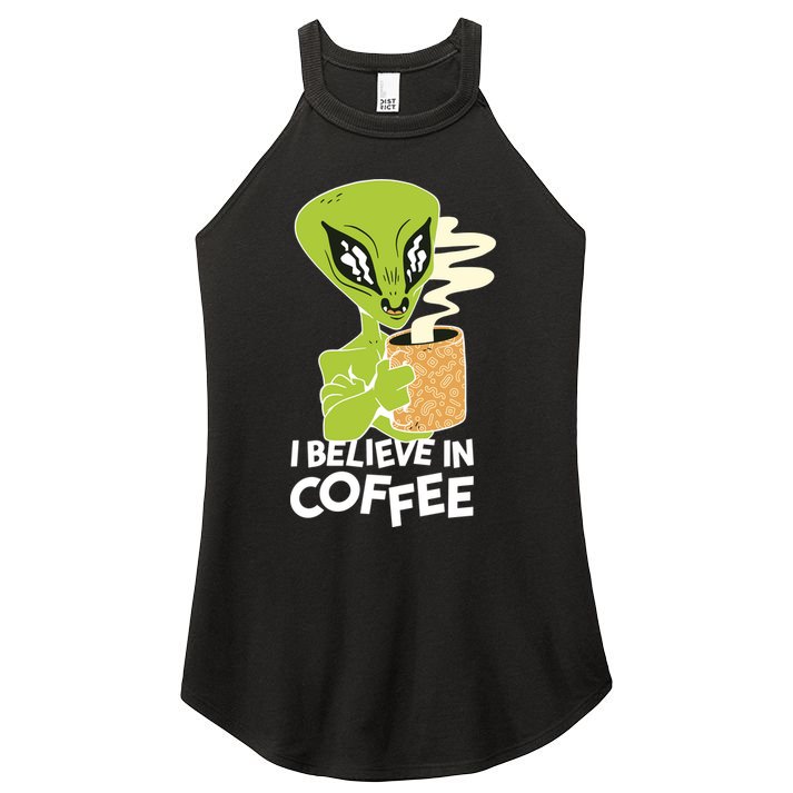 I Believe In Coffee Alien Women's Perfect Tri Rocker Tank