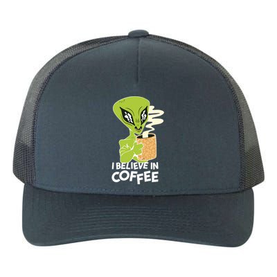 I Believe In Coffee Alien Yupoong Adult 5-Panel Trucker Hat