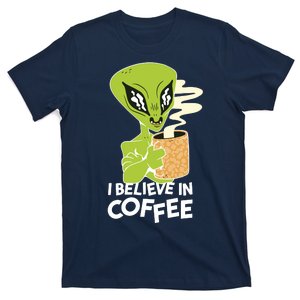 I Believe In Coffee Alien T-Shirt