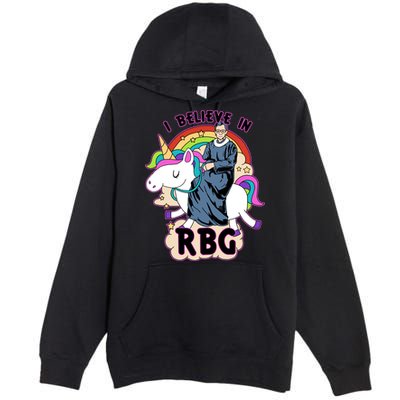I Believe In RBG Ruth Bader Ginsburg  Premium Pullover Hoodie