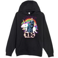 I Believe In RBG Ruth Bader Ginsburg  Premium Pullover Hoodie