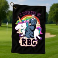I Believe In RBG Ruth Bader Ginsburg  Golf Towel