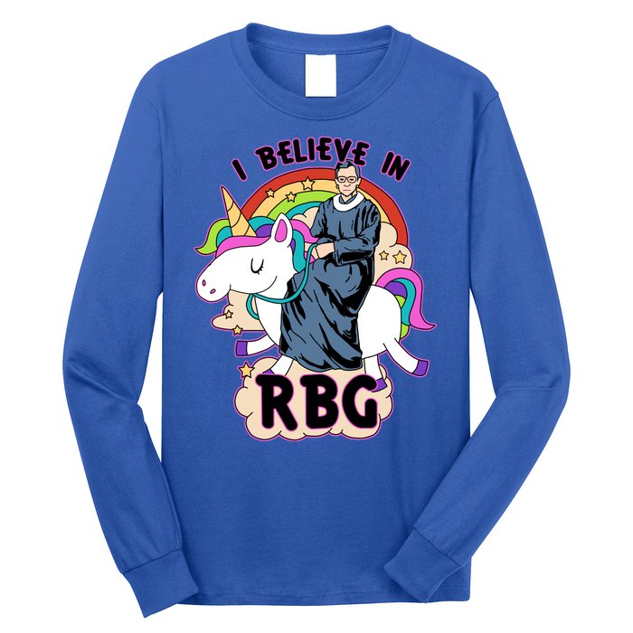 I Believe In RBG Ruth Bader Ginsburg  Long Sleeve Shirt