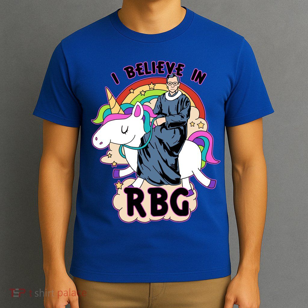 I Believe In RBG Ruth Bader Ginsburg  T-Shirt