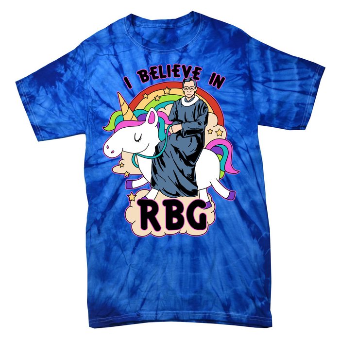 I Believe In RBG Ruth Bader Ginsburg  Tie-Dye T-Shirt