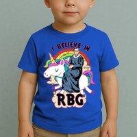 I Believe In RBG Ruth Bader Ginsburg  Toddler T-Shirt