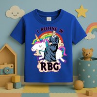 I Believe In RBG Ruth Bader Ginsburg  Toddler T-Shirt