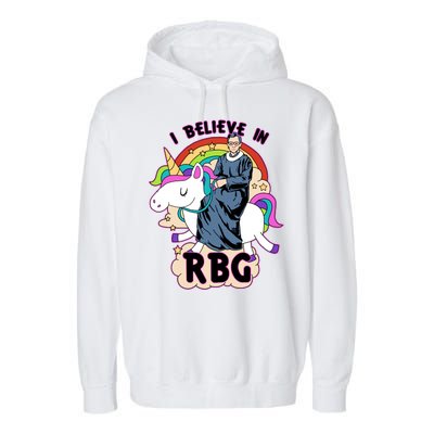 I Believe In RBG Ruth Bader Ginsburg  Garment-Dyed Fleece Hoodie