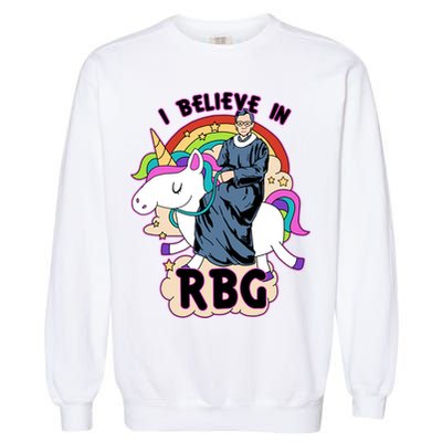 I Believe In RBG Ruth Bader Ginsburg  Garment-Dyed Sweatshirt