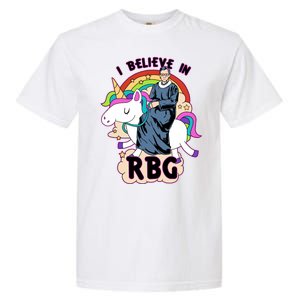 I Believe In RBG Ruth Bader Ginsburg  Garment-Dyed Heavyweight T-Shirt