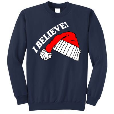 I Believe In Santa Claus Christmas Sweatshirt