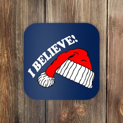 I Believe In Santa Claus Christmas Coaster