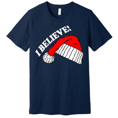 I Believe In Santa Claus Christmas Premium T-Shirt