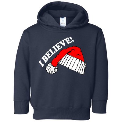 I Believe In Santa Claus Christmas Toddler Hoodie