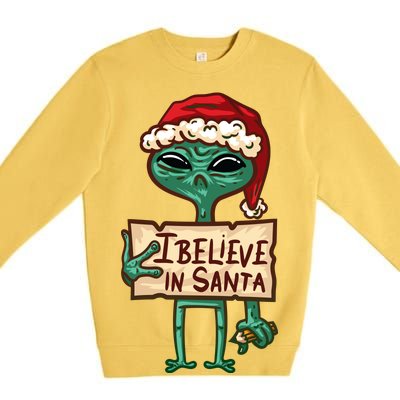 I Believe In Santa Funny Alien Christmas Premium Crewneck Sweatshirt