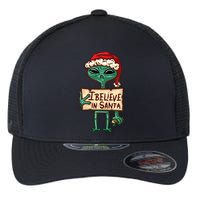 I Believe In Santa Funny Alien Christmas Flexfit Unipanel Trucker Cap