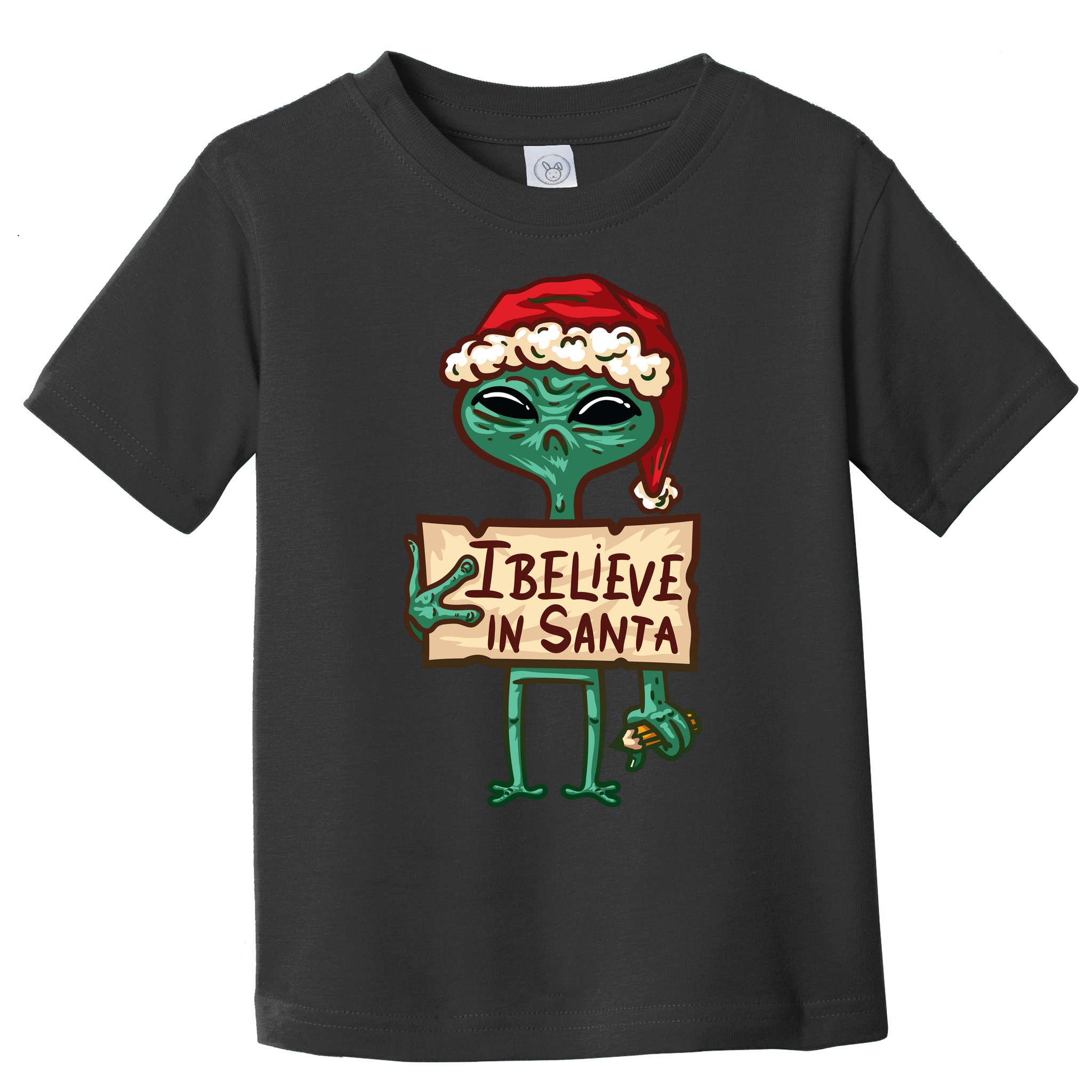 I Believe In Santa Funny Alien Christmas Toddler T-Shirt