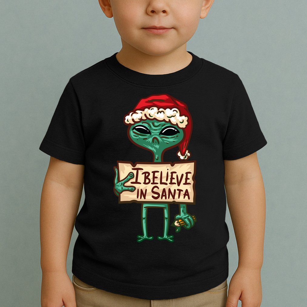 I Believe In Santa Funny Alien Christmas Toddler T-Shirt